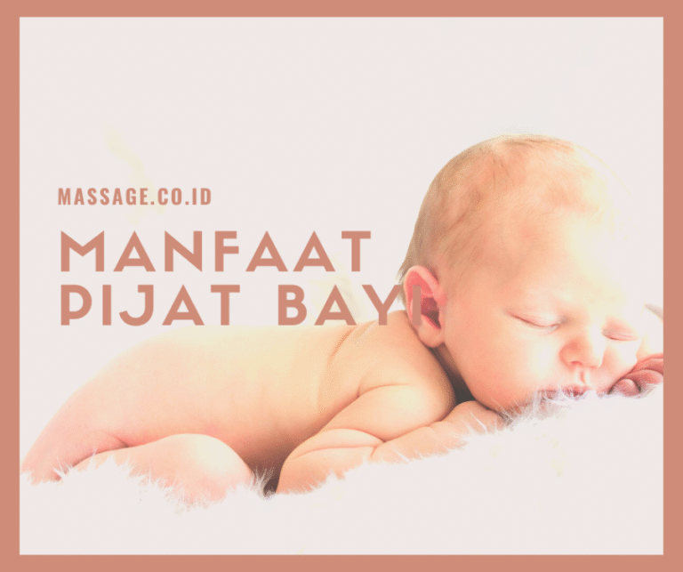 manfaat pijat bayi